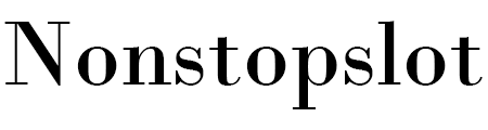Nonstopslot
